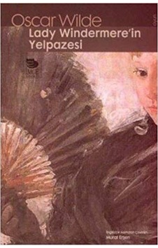 Lady Windermere'in Yelpazesi - Oscar Wilde - İmge Kitabevi