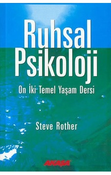 Ruhsal Psikoloji - Steve Rother - Akaşa Yayın Ruhsal Psikoloji - Steve Rother - Akaşa Yayın
