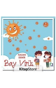 Bay Virüs - Nazan Demir - Fa Yayınları Bay Virüs - Nazan Demir - Fa Yayınları