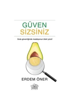 Güven Sizsiniz - Erdem Öner - Nemesis Kitap Güven Sizsiniz - Erdem Öner - Nemesis Kitap