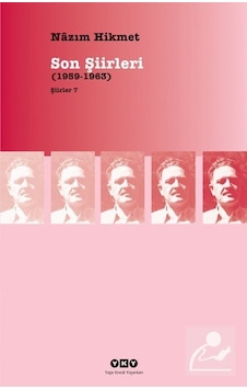 Son Şiirleri (1959-1963) / Nazım Hikmet