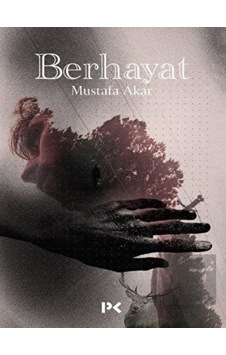 Berhayat - Mustafa Akar - Profil Kitap