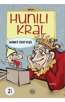 Hunili Kral - Ahmet Zeki Yeşil - Mühür Kitaplığı Hunili Kral - Ahmet Zeki Yeşil - Mühür Kitaplığı