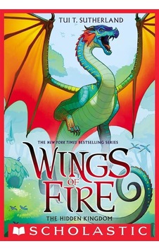 The Hidden Kingdom Wings Of Fire 3 - Wings Of Fire The Hidden Kingdom Wings Of Fire 3 - Wings Of Fire