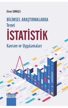 Bilimsel Araştırmalarda Temel İstatistik Kavram Ve Uygulamalar... Bilimsel Araştırmalarda Temel İstatistik Kavram Ve Uygulamalar...