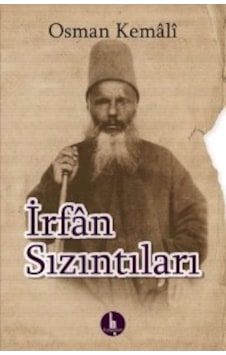 İrfan Sızıntıları - Osman Kemali - H Yayınları İrfan Sızıntıları - Osman Kemali - H Yayınları