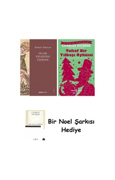 İslam Felsefesi Üzerine + Tuhaf Bir Yılbaşı Öyküsü + Bir Noel Şarkısı İslam Felsefesi Üzerine + Tuhaf Bir Yılbaşı Öyküsü + Bir Noel Şarkısı