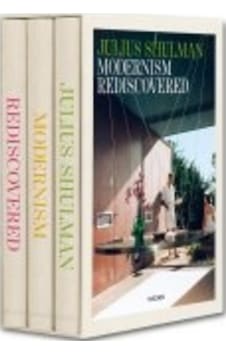 Julius Shulman - Modernism Rediscovered - 3 Vols. Julius Shulman - Modernism Rediscovered - 3 Vols.