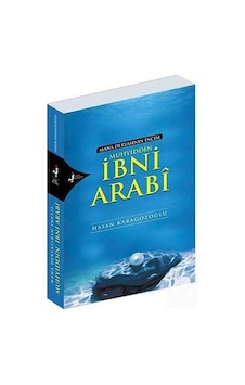 Mana Deryasının İncisi Muhyiddin İbni Arabi / Hasan Karagözoğlu 9789758225651
