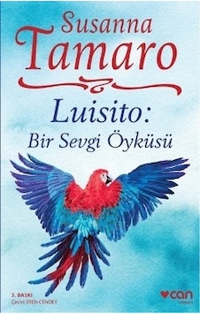 Luisito - Bir Sevgi Öyküsü - Susanna Tamaro - Can Yayınları