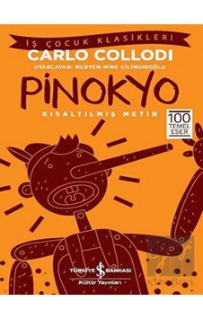 Pinokyo (Kısaltılmış Metin) Pinokyo (Kısaltılmış Metin)