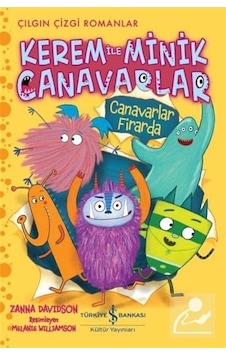Kerem ile Minik Canavarlar / Canavarlar Firarda / Zanna Davidson