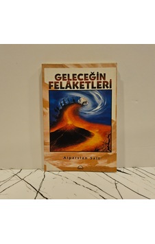 Geleceğin Felaketleri Geleceğin Felaketleri