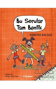 Bu Sorular Tam Benlik Tudem Yayınları Sümeyra Balıkçı