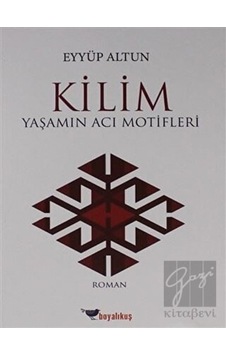 Kilim Boyalıkuş Yayınları - Boyalıkuş Yayınları Kilim Boyalıkuş Yayınları - Boyalıkuş Yayınları