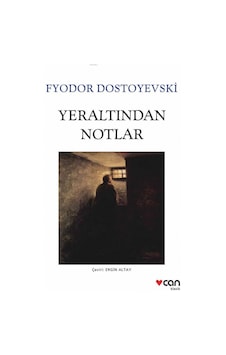Can Yayınları Yer Altından Notlar (Beyaz Kapak) F.Dostoyevski