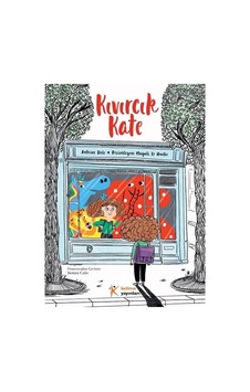 Kıvırcık Kate - Antoine Dole - Kelime Yayınları Kıvırcık Kate - Antoine Dole - Kelime Yayınları
