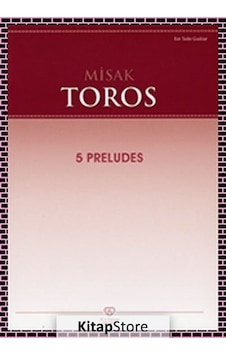 Misak Toros - 5 Preludes Misak Toros - 5 Preludes