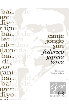 Cante Jondo Şiiri - Federico Garcia Lorca - Islık Yayınları
