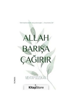 Allah Barışa Çağırır - Mehtap Gözükan - A7 Kitap Allah Barışa Çağırır - Mehtap Gözükan - A7 Kitap