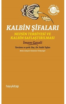 Kalbin Şifaları / İmam Gazali Kalbin Şifaları / İmam Gazali