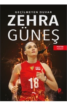 Zehra Güneş : Geçilmeyen Duvar - Filenin Sultanları ( Poster Hediyeli ) Zehra Güneş : Geçilmeyen Duvar - Filenin Sultanları ( Poster Hediyeli )