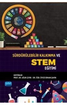 Sürdürülebilir Kalkınma Ve Stem Eğitimi / Kolektif Sürdürülebilir Kalkınma Ve Stem Eğitimi / Kolektif