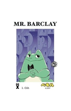 Mr. Barclay 1 / Bekir Sert Mr. Barclay 1 / Bekir Sert