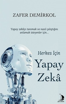 Herkes İçin Yapay Zeka - Zafer Demirkol - Genç Destek