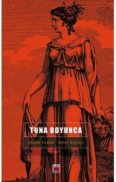 Tuna Boyunca-gezi Tuna Boyunca-gezi