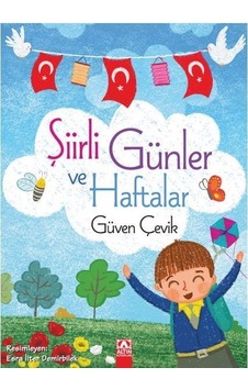 Şiirli Günler ve Haftalar - Güven Çevik - Altın Kitaplar