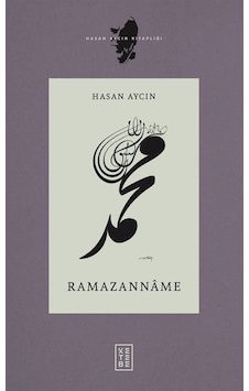 Ramazanname / Hasan Aycın Ramazanname / Hasan Aycın
