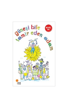 Güneşi Bile Tamir Eden Adam - Behiç Ak Güneşi Bile Tamir Eden Adam - Behiç Ak