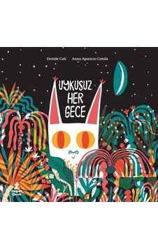 Uykusuz Her Gece - Davide Cali - Doğan Çocuk Uykusuz Her Gece - Davide Cali - Doğan Çocuk