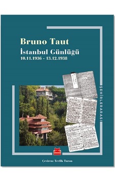 Istanbul Günlüğü - 10.11.1936-13.12.1938