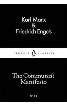 The Communist Manifesto - Karl Marx - Friedrich Engels - Penguin Classics The Communist Manifesto - Karl Marx - Friedrich Engels - Penguin Classics