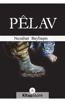 Pelav / Nezahat Baybaşin