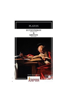 Euthyphron (Dindarlık Üzerine) - Kriton (Görev Üzerine) / Plat... 9786257361972 Euthyphron (Dindarlık Üzerine) - Kriton (Görev Üzerine) / Plat... 9786257361972