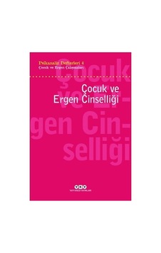 Çocuk Ve Ergen Cinselliği Üzerine Kapsamlı Bir Çalışma Çocuk Ve Ergen Cinselliği Üzerine Kapsamlı Bir Çalışma