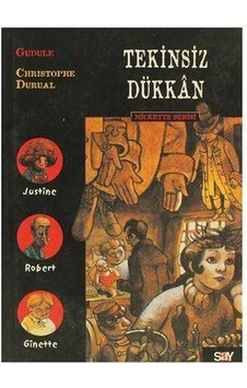 Tekinsiz Dükkan Mickette Dizisi - 3