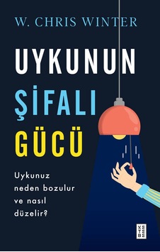 Ketebe Uykunun Şifalı Gücü