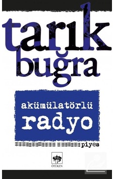 Mercankitap- Akümülatörlü Radyo / Tarık Buğra Mercankitap- Akümülatörlü Radyo / Tarık Buğra