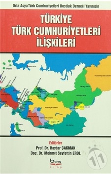 Türkiye - Türk Cumhuriyetleri İlişkileri- Barış Platin