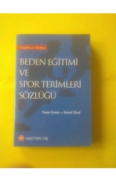 Beden Eğitimi ve Spor Terimleri Sözlüğü İng-Türk Beden Eğitimi ve Spor Terimleri Sözlüğü İng-Türk