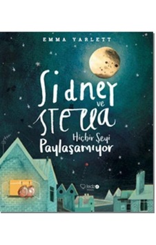 Sidney Ve Hiçbir Şeyi Paylaşamıyor