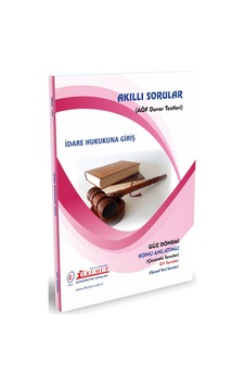 İlkumut Yayınları - İdare Hukukuna Giriş - Konu Anlatımlı - Çözümlü Sorular İlkumut Yayınları - İdare Hukukuna Giriş - Konu Anlatımlı - Çözümlü Sorular