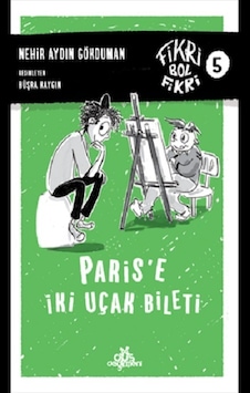 Paris'e İki Uçak Bileti - Karton Kapak - Düş Değirmeni - Nehir Aydın Gökduman Paris'e İki Uçak Bileti - Karton Kapak - Düş Değirmeni - Nehir Aydın Gökduman
