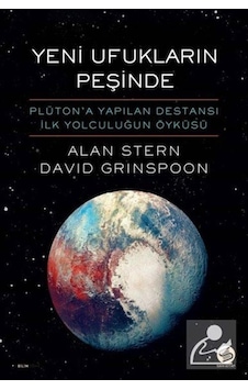 Yeni Ufukların Peşinde / Alan Stern