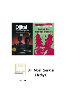 Dijital Fotoğrafçının El Kitabı - Cilt 2 + Tuhaf Bir Yılbaşı Öyküsü + Bir Noel Şarkısı