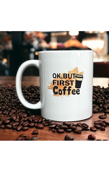 But First Coffee Yazılı Baskılı Kupa